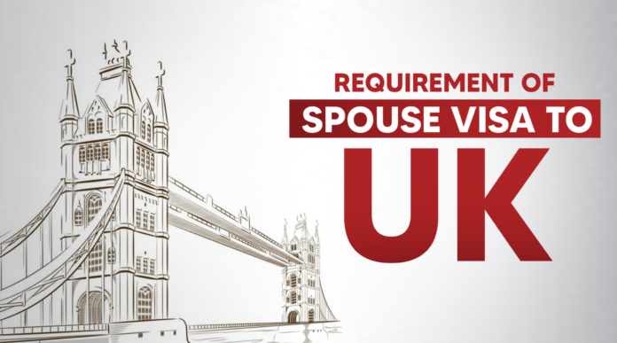 spouse visa uk requirements 2024